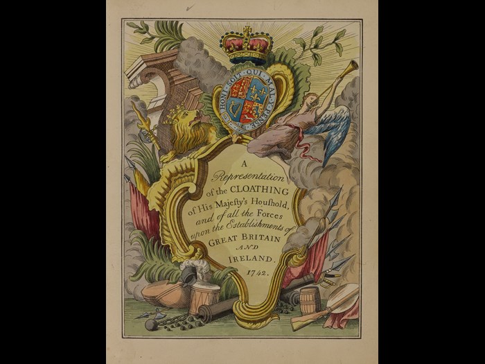 Title page from the book A Representation of the cloathing of His Majesty's household and of all the Forces upon the establishments of Great Britain and Ireland, 1742.